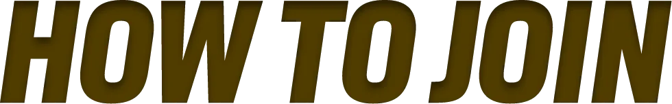 HOW TO JOIN